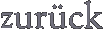 zur�ck